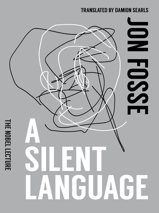 Title details for A Silent Language by Jon Fosse - Available